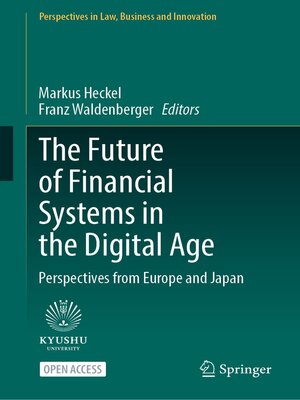 cover image of The Future of Financial Systems in the Digital Age